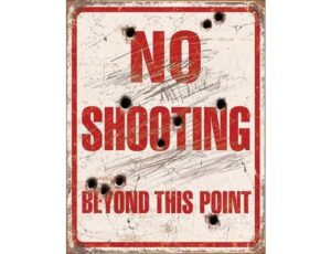NO SHOOTING