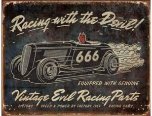 RACING WITH THE DEVIL - VINTAGE METAL SIGN