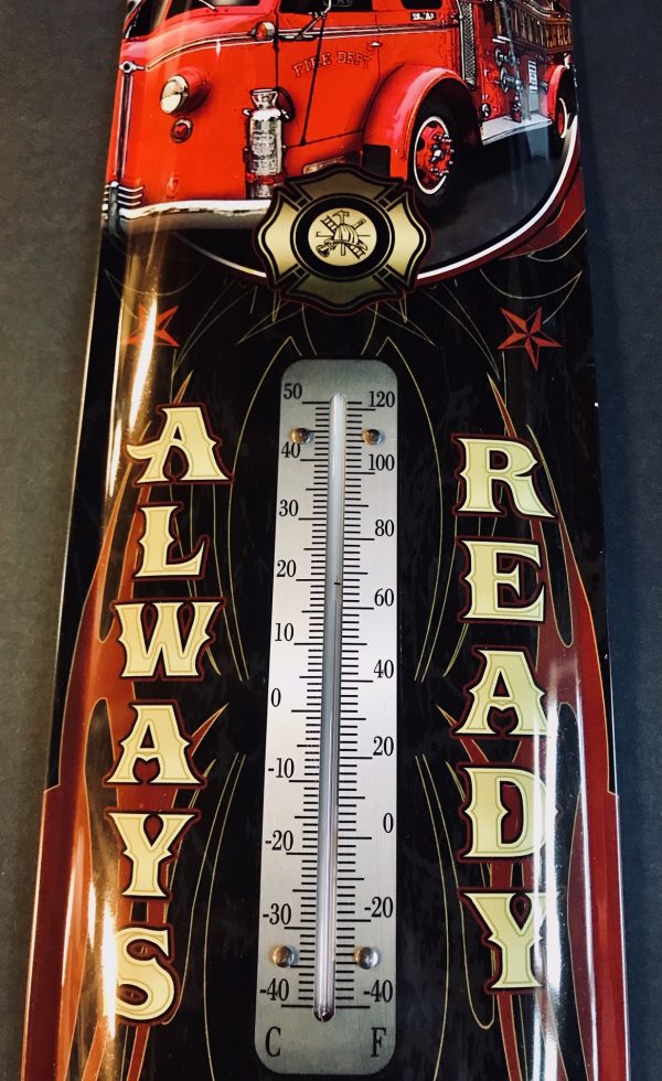 13936b - Fire Truck (Fire Dept) - ALWAYS READY - Thermometer